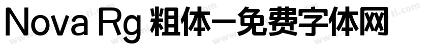 Nova Rg 粗体字体转换